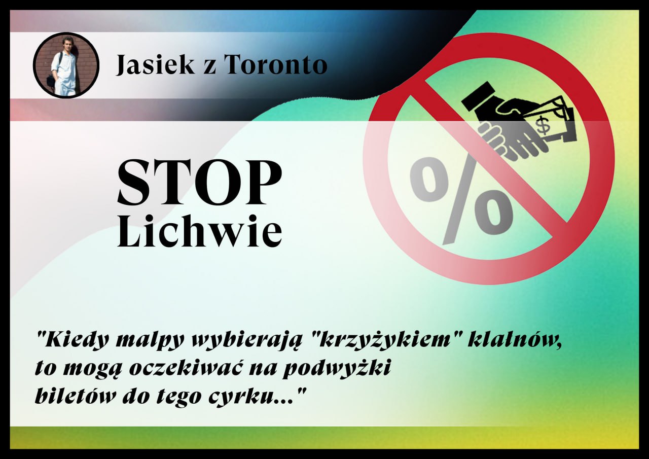 STOP Lichwie - Kiedy małpy wybierają krzyżykiem klaunów